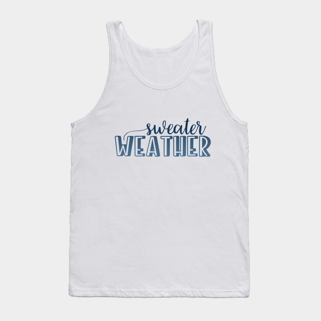 Sweater Weather Tank Top by BoogieCreates